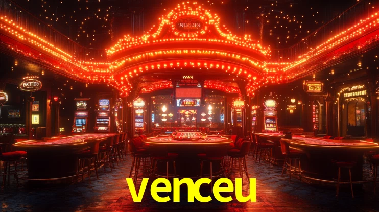 venceu